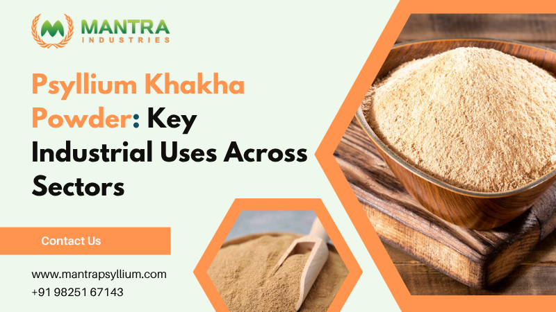Psyllium Khakha Powder