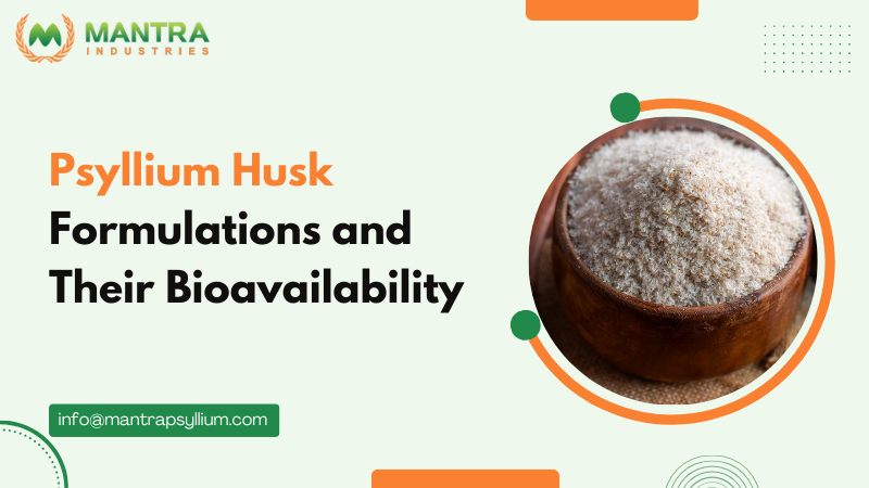 Psyllium Husk Formulations